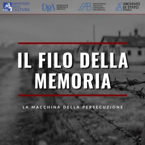 Locandina dal titolo "Il filo della memoria: la macchina della persecuzione"